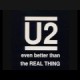 U2 - Even Better Than the Real Thing - Even Better Than The Real Thing
